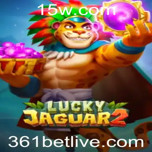 Descubra o Mundo Empolgante de Luckyjaguar2 e a Experiência de Aposta 361 Bet